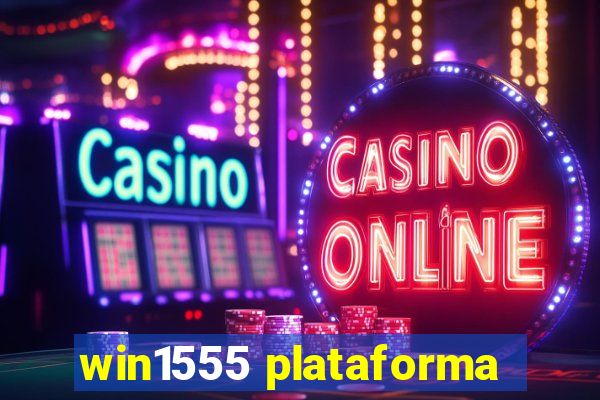 win1555 plataforma